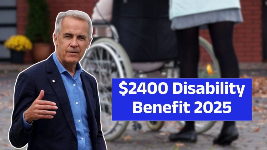 $2400 Canada Disability Benefit 2025 (1)